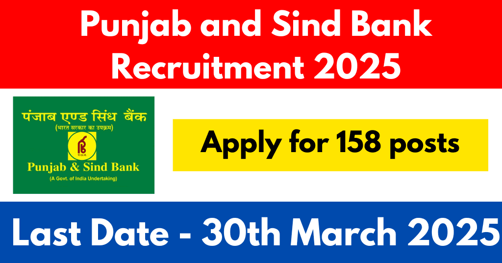 Punjab and Sind Bank Recruitment 2025