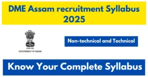 DME Assam recruitment Syllabus 2025