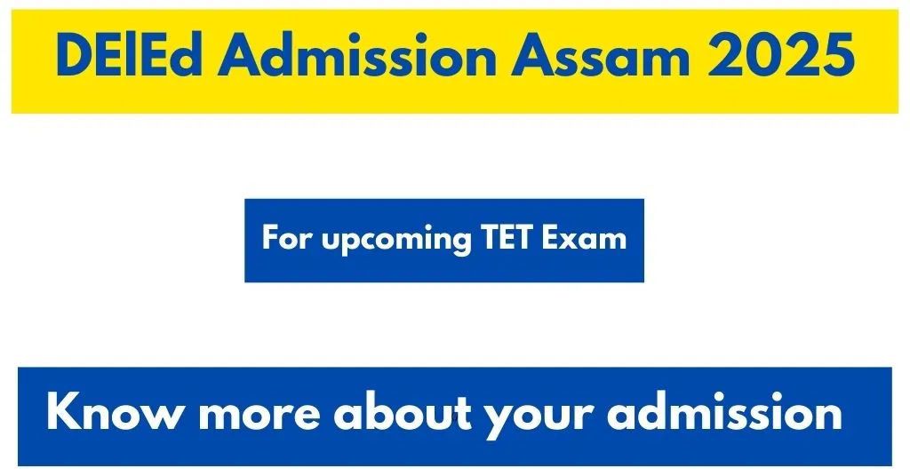 DElEd Admission Assam 2025