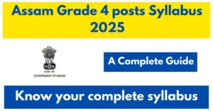 Assam Grade 4 posts Syllabus 2025