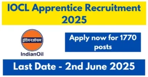 IOCL 1770 Apprentice Recruitment 2025