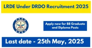 LRDE Recruitment 88 Graduate and Diploma Posts 2025