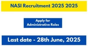 NASI Recruitment 2025