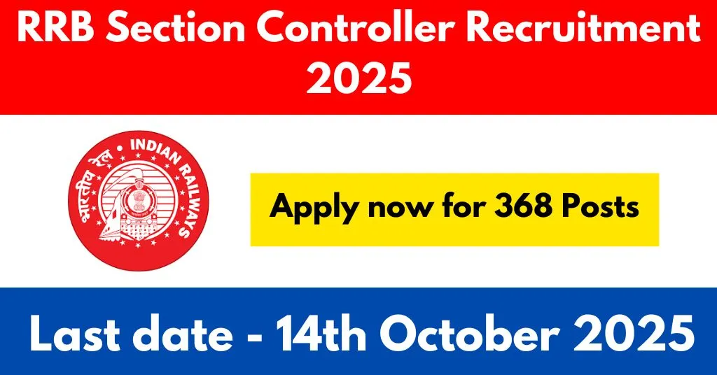 RRB Section Controller Recruitment 2025